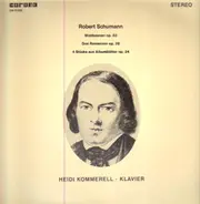 Robert Schumann / Heidi Kommerell - Waldszenen, drei Romanzen, 4 Stücke aus Albumblätter