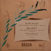 LP - Robert Schumann / Johannes Brahms / Kathleen Ferrier , John Newmark - Frauenliebe Und Leben, Opus 42 / Vier Ernste Gesänge, Opus 121
