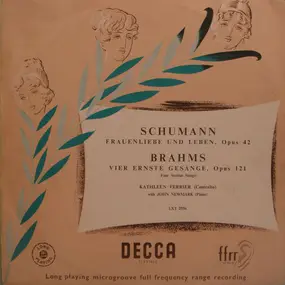 Robert Schumann - Frauenliebe Und Leben, Opus 42 / Vier Ernste Gesänge, Opus 121