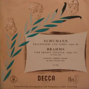 Robert Schumann - Frauenliebe Und Leben, Opus 42 / Vier Ernste Gesänge, Opus 121
