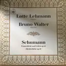 LP - Robert Schumann : Lotte Lehmann - Bruno Walter - Schumann, Frauenliebe Und Leben, Op. 42 - Dichterliebe, Op.48