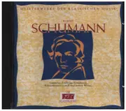 CD - Robert Schumann - Meisterwerke der Klassischen Musik Vol. 20