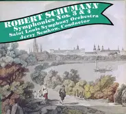 Robert Schumann / Saint Louis Symphony Orchestra , Jerzy Semkow - Symphonies Nos. 3 & 4