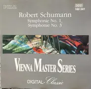 Schumann - Symphonie No. 1, Symphonie No. 3