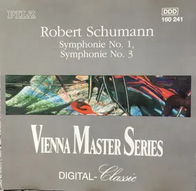 Robert Schumann - Symphonie No. 1, Symphonie No. 3