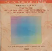 Schumann - Symphonien No. 1, Op. 38 (Frühlingssinfonie/Spring) No. 3, Op. 97 (Rheinische/Rhenish)