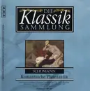 CD - Schumann - Die Klassik Sammlung 59 - Romantische Phantastik