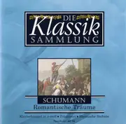 CD - Schumann - Romantische Träume
