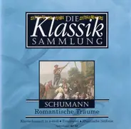 Schumann - Klavierkonzert in a-moll / Träumerei / Rheinische Sinfonie