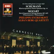 Schumann / Mozart - Live Recording From Carnegie Hall: Klavierquintett = Piano Quintet Op. 44 / Streichquartett = Strin