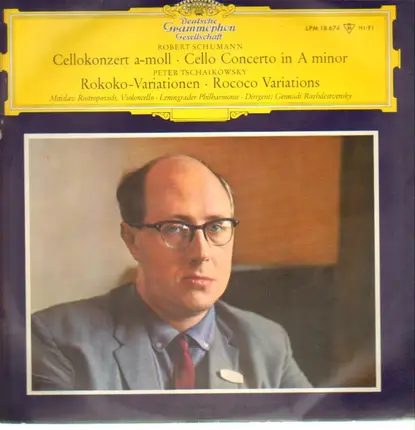 Robert Schumann / Tchaikovsky - Cellokonzert A-Moll / Rokoko-Variationen