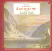 Schumann - The Best Of Robert Schumann