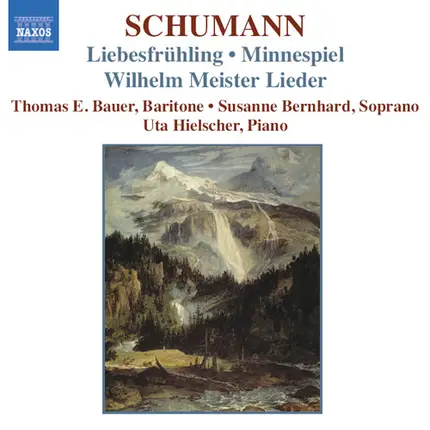Schumann - Liebesfrühling • Minnespiel • Wilhelm Meister Lieder