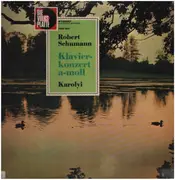 LP - Robert Schumann - Klavierkonzert A-moll