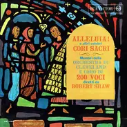 Robert Shaw / The Cleveland Orchestra Chorus - Alleluia! E Altri Celebri Cori Sacri