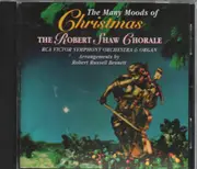 CD - Robert Shaw Chorale, RCA Victor Symphony Orchestra & Organ - The Many Moods Of Christmas
