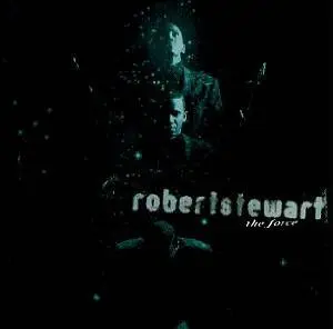 Robert Stewart - The Force