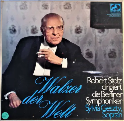 Robert Stolz - Walzer der Welt
