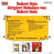 LP - Robert Stolz , Wiener Symphoniker - Robert Stolz Dirigiert Melodien Von Robert Stolz