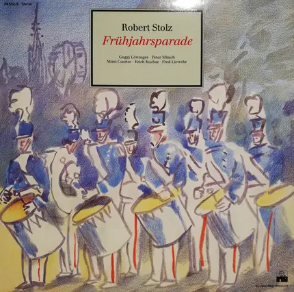 Robert Stolz / Chor Der Wiener Volksoper / Guggi Löwinger / a.o. - Frühjahrsparade