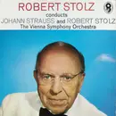 LP - Robert Stolz / Johann Strauss Sr. - Robert Stoltz Conducts