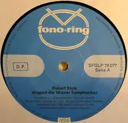 LP - Johann Strauss Jr/  Karl Komzák II / Robert Stolz - Robert Stolz Dirigiert Die Wiener Symphoniker