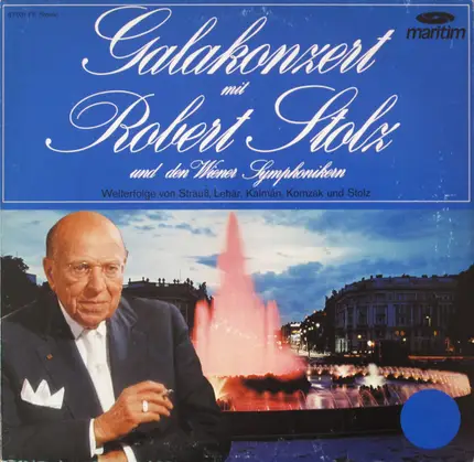 Komzák / J. Strauss II / Stolz - Galakonzert Mit Robert Stolz Und Den Wiener Symphonikern