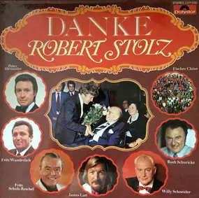 Robert Stolz - Danke Robert Stolz