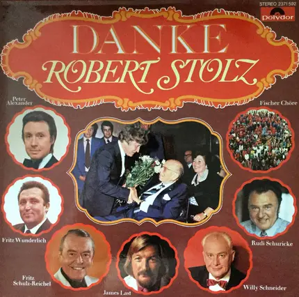 Robert Stolz - Danke Robert Stolz