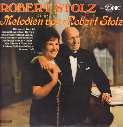 Robert Stolz - Dirigiert Melodien von RObert Stolz