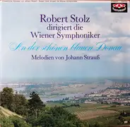 J. Strauss - An Der Schönen Blauen Donau - Melodien Von Johann Strauß