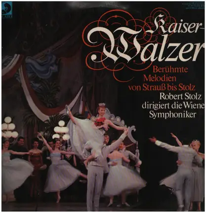 Robert Stolz dirigiert die Wiener Symphoniker - Kaiserwalzer
