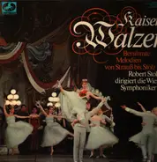 Robert Stolz Dirigiert Wiener Symphoniker - Kaiserwalzer