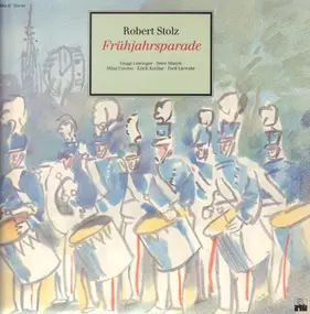 Robert Stolz - Frühjahrsparade