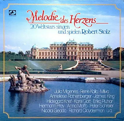 Robert Stolz - Melodie Des Herzens - 20 Weltstars Singen Und Spielen Robert Stolz