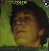 Double LP - Robert Pollard - From A Compound Eye - Gatefold, Incl. Download Card,