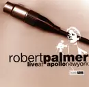 CD - Robert Palmer - Live At Apollo New York