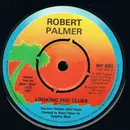 7'' - Robert Palmer - Looking For Clues - Company Sleeve