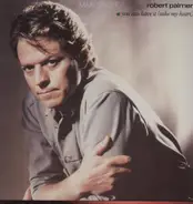 Robert Palmer - You Can Have It (Take My Heart)