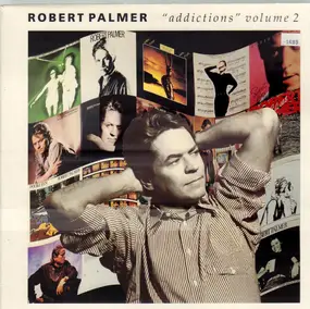 Robert Palmer - Addictions Volume 2