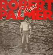 Robert Palmer - Clues