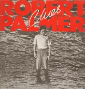 Robert Palmer - Clues