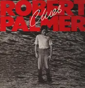 LP - Robert Palmer - Clues