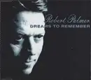 CD Single - Robert Palmer - Dreams To Remember