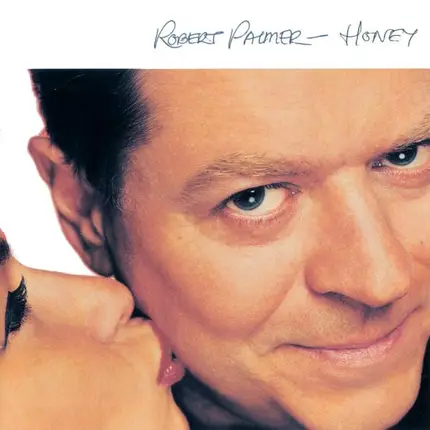 Robert Palmer - Honey