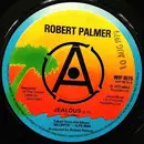 7inch Vinyl Single - Robert Palmer - Jealous