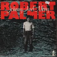Robert Palmer - John And Mary