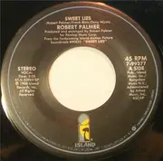 7inch Vinyl Single - Robert Palmer - Sweet Lies