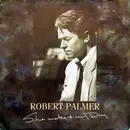 7inch Vinyl Single - Robert Palmer - She Makes My Day