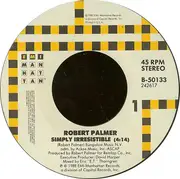 7inch Vinyl Single - Robert Palmer - Simply Irresistible